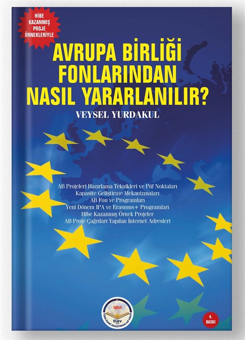 Avrupa Birliği Fonlarından Nasıl Yararlanılır?