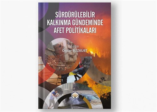 Sürdürülebilir Kalkınma Gündeminde Afet Politikaları